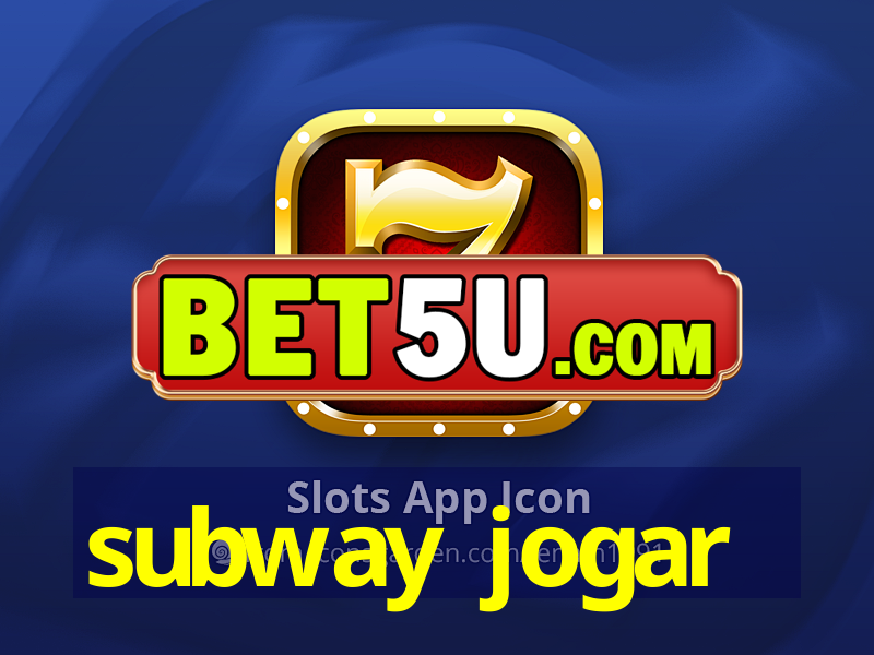 subway jogar